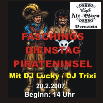 Flyer Faschingsdienstag Pirateninsel, 20.2.2007